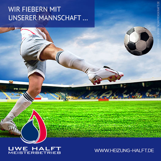 Wir fiebern mit unserer Mannschaft …